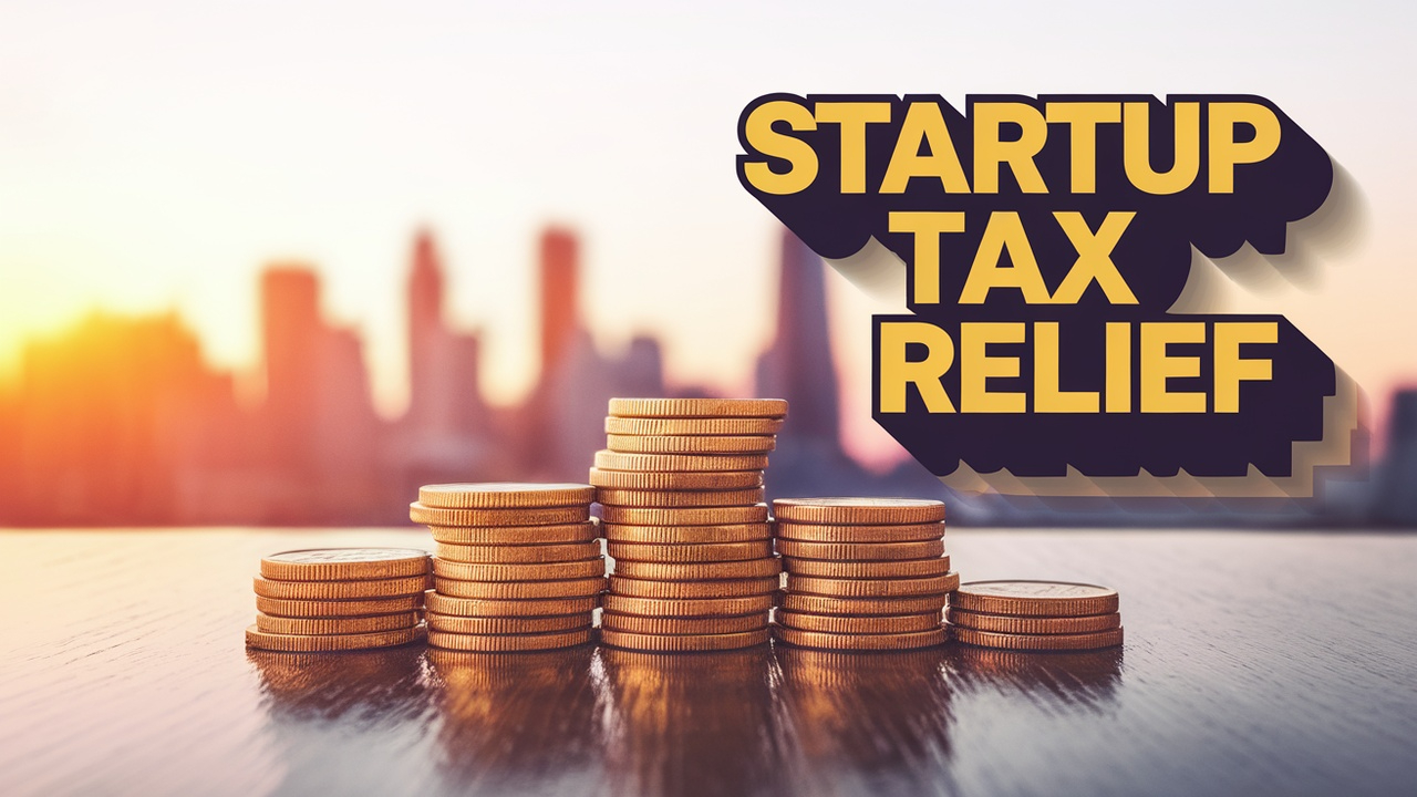 Government Announces Startup Tax Relief Measures to Spur Innovation and Economy